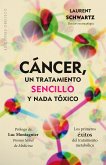 Cáncer, un tratamiento sencillo y nada tóxico (eBook, ePUB)