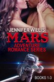Mars Adventure Romance Series (MARS) Boxed Set (eBook, ePUB)