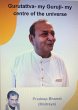 Gurutattva- my Guruji- my centre of the... - Bild 1