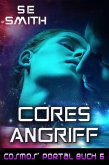 Cores Angriff (Cosmos' Portal, #6) (eBook, ePUB)
