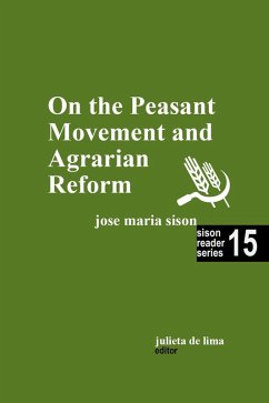 On the Peasant Movement and Agrarian Reform (Sison Reader Series, #15) (eBook, ePUB) - Sison, Jose Maria