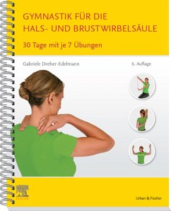 Gymnastik für die Hals- und Brustwirbelsäule (eBook, ePUB) - Dreher-Edelmann, Gabriele