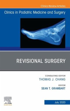 Cover Revisional Surgery, An Issue of Clinics in Podiatric Medicine and Surgery (eBook, ePUB)