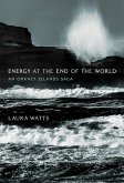 Energy at the End of the World (eBook, ePUB)