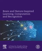 Brain and Nature-Inspired Learning, Computation and Recognition (eBook, ePUB)