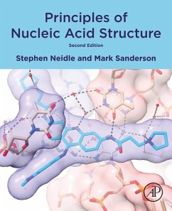 Principles of Nucleic Acid Structure (eBook, ePUB) - Neidle, Stephen; Sanderson, Mark