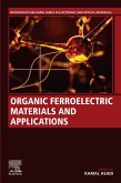 Organic Ferroelectric Materials and Applications (eBook, ePUB)