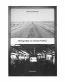 Photography as Critical Practice (eBook, ePUB)