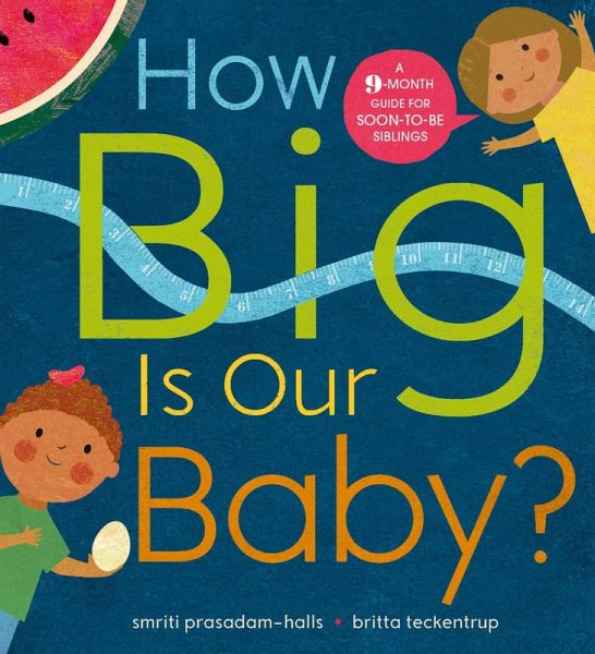 How Big is Our Baby? (eBook, ePUB)