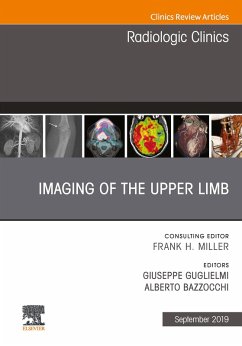Imaging of the Upper Limb, An Issue of Radiologic Clinics of North America (eBook, ePUB) - Guglielmi, Giuseppe; Bazzocchi, Alberto