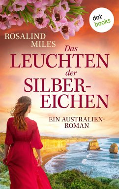 Das Leuchten der Silbereichen (eBook, ePUB) - Miles, Rosalind