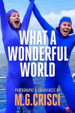 What a Wonderful World (eBook, ePUB) - Crisci, M. G.