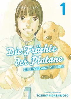 Cover Die Früchte der Platane - Ein Kinderarzt mit Herz Bd.1 (eBook, ePUB)
