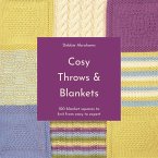 Cosy Throws & Blankets: 100 blanket squares to knit from easy to expert (eBook, ePUB)
