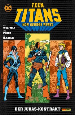 Cover Teen Titans von George Perez - Bd. 7: Das Judas-Kontrakt (eBook, ePUB)