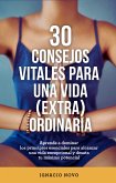 30 consejos vitales para una vida extraordinaria (eBook, ePUB)