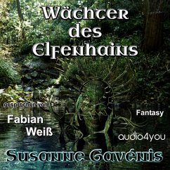 Wächter des Elfenhains (MP3-Download) - Gavénis, Susanne