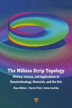 The Möbius Strip Topology (eBook, ePUB) - Möbius, Klaus; Plato, Martin; Savitsky, Anton