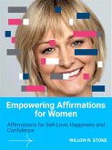 Empowering Affirmations for Women (eBook, ePUB)