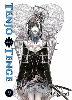 Tenjo Tenge Max, Band 9 (eBook, ePUB) - Great, Oh! Tenjo Tenge Max, Band 9 (eBook, ePUB) - Great, Oh!