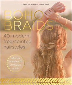 Boho Braids (eBook, ePUB) - Garrett, Heidi Marie; Rossi, Katie