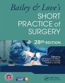 Bailey & Love's Short Practice of Surgery - 28th Edition (eBook, ePUB)