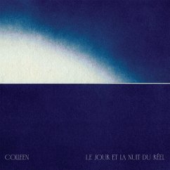 Le Jour Et La Nuit Du Réel - Colleen