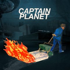 Come On,Cat - Captain Planet