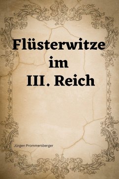 Cover Flüsterwitze im III. Reich (eBook, ePUB)