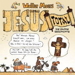 Jesus total (eBook, ePUB) - Moers, Walter