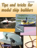 Tips and tricks for model ship builders (eBook, ePUB)