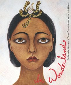 Cover In Wonderland: The Surrealist Adventures of Women Artists in Mexico and the United States (eBook, ePUB)