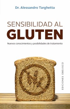 Sensibilidad al gluten (eBook, ePUB) - Alessandro Targhetta