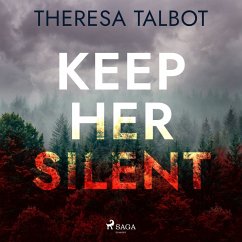 Keep Her Silent (MP3-Download) - Talbot, Theresa