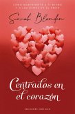 Centrados en el corazón (eBook, ePUB)