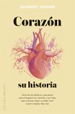 Corazón, su historia (eBook, ePUB)