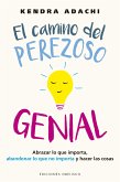 El camino del perezoso genial (eBook, ePUB)