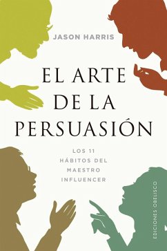 El arte de la persuasión (eBook, ePUB) - Harris, Jason