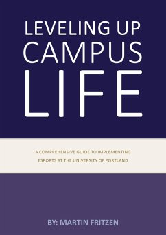 Leveling up campus life (eBook, ePUB)