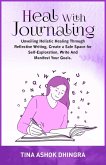 Heal with Journaling (The Magic of Self Healing, #5) (eBook, ePUB)