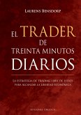 El trader de treinta minutos diarios (eBook, ePUB)