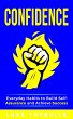 Confidence: Everyday Habits to Build... - Bild 1