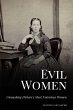 Evil Women: Unmasking History's Most... - Bild 1