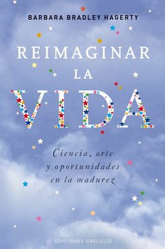 Reimaginar la vida (eBook, ePUB) - BRADLEY HAGERTY, BARBARA