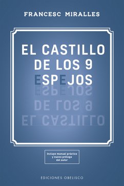 El castillo de los 9 espejos (eBook, ePUB) - Miralles Cotijoch, Francesc