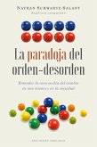 La paradoja del orden-desorden (eBook, ePUB)