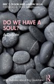 Do We Have a Soul? (eBook, PDF)