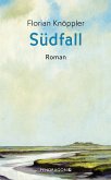 Südfall (eBook, ePUB)