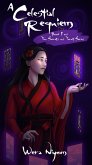 A Celestial Requiem (The Secrets of Tarot Series, #1) (eBook, ePUB) A Celestial Requiem (The Secrets of Tarot Series, #1) (eBook, ePUB)