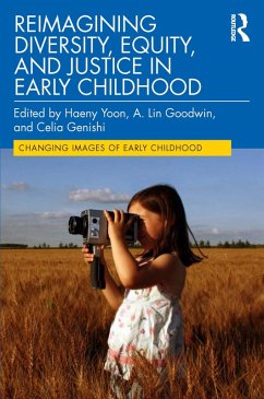 Cover Reimagining Diversity, Equity, and Justice in Early Childhood (eBook, PDF)